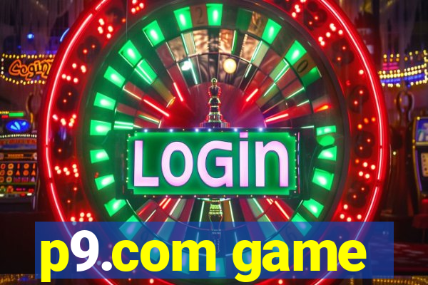 p9.com game